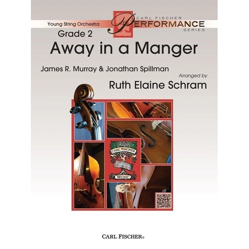 Away in a Manger SO2 SC/PTS - Arr. Ruth Elaine Schram for Young String Orchestra