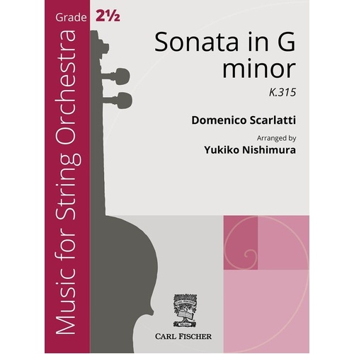 Scarlatti - Sonata in G Minor K315 for String Orchestra, Arranged by Yukiko Nishimura, Carl Fischer, 41 Pages