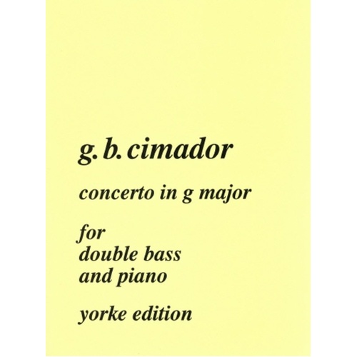 Cimador Concerto in G Major for Double Bass and Piano by Yorke Edition
