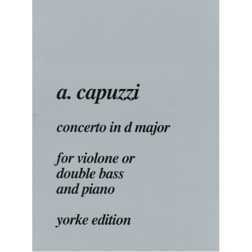 Capuzzi - Concerto in D Major for Double Bass/Piano