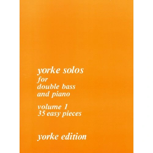 Yorke Solos for Double Bass/Piano Vol 1 - 35 Easy Pieces