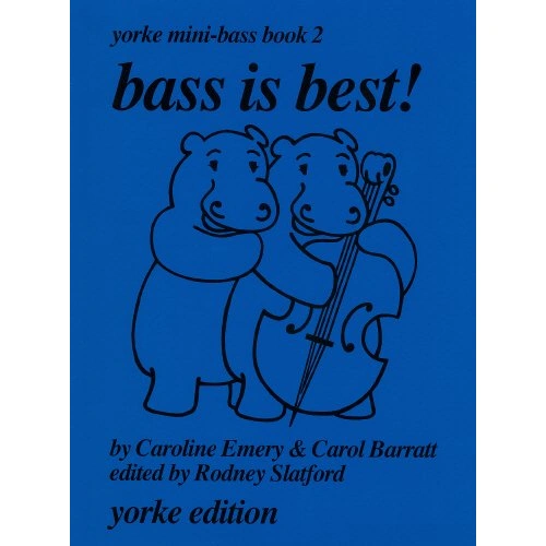Bass is Best Yorke Mini Bass Book 2