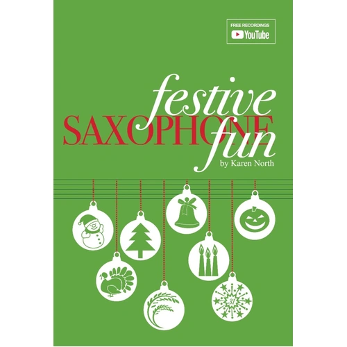Festive Saxophone Fun Music Book - 50 Pieces for Celebrations, Arranged by Karen North, Saxophone, Allegro Publishing