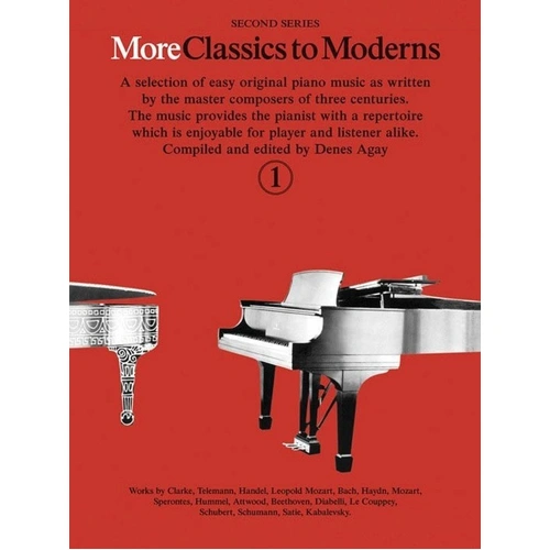 More Classics to Moderns Book 1 for Piano - Edited by Denes Agay, Suitable for Grade 1-2 Pianists, Yorktown Music Press
