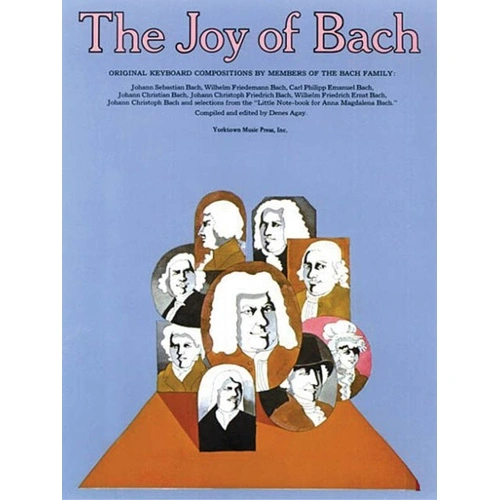 The Joy of Bach - 46 Compositions for Piano by Bach Family, Yorktown Music Press