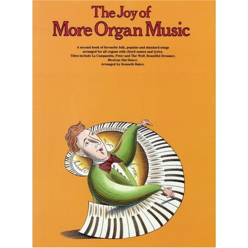 The Joy Of More Organ Music (Softcover Book)