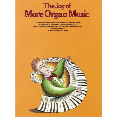 The Joy of More Organ Music by Nelson Varon