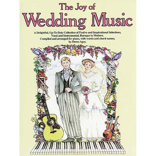 The Joy Of Wedding Music (Softcover Book)