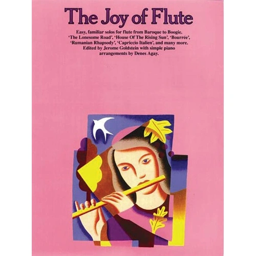 The Joy of Flute for Flute and Piano by Denes Agay