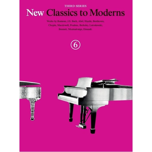 New Classics to Moderns Book 6 3rd Series by Yorktown Music Press