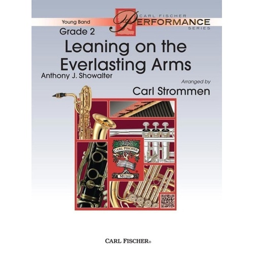 Leaning On Everlasting Arms CB2 SC/PTS by Carl Fischer