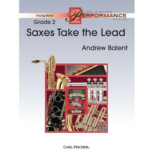 Saxes Take The Lead Concert Band 2 Score/Parts