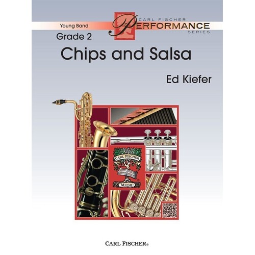 Chips And Salsa Concert Band 2 Score/Parts