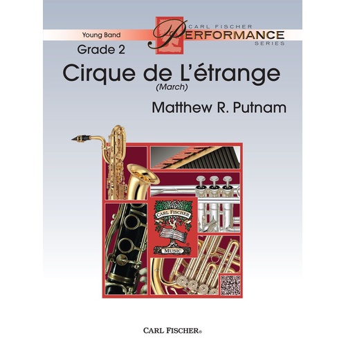 Cirque de La Strange Concert Band Sheet Music by Matthew R. Putnam