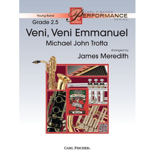 Veni Veni Emmanuel CB Gr 2.5 by Michael John Trotta, Transcribed by James Meredith