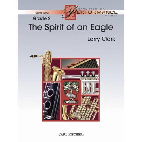 Spirit Of An Eagle Concert Band  Score/Parts