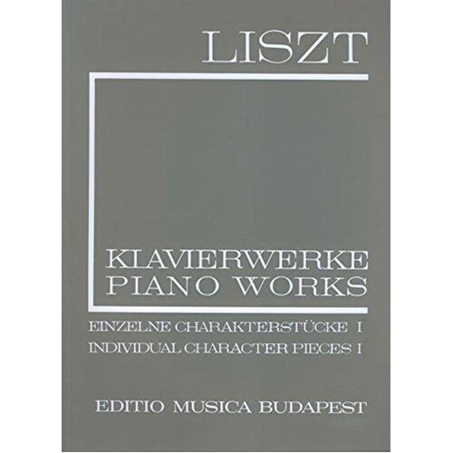Liszt - Individual Character Pieces 1 For Piano (Softcover Book)