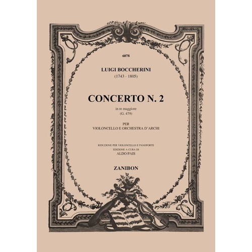 Concerto No 2 In D Major G479 Cello/Piano