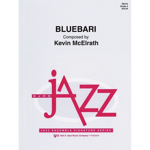 Bluebari Jazz Ensemble by Neil A. Kjos Music Company