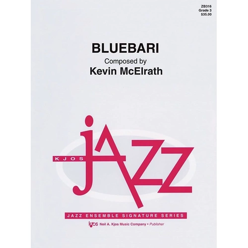 Bluebari Jazz Ensemble by Neil A. Kjos Music Company, 1 Page
