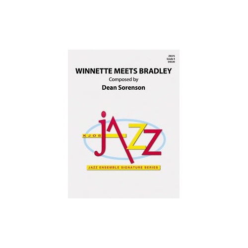 Winnette Meets Bradley for Jazz Ensemble by Neil A. Kjos Music Company