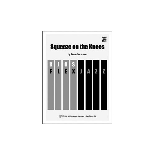 Squeeze on the Knees - Jazz Ensemble Score