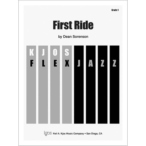 First Ride - Jazz Ensemble Score by Dean Sorenson