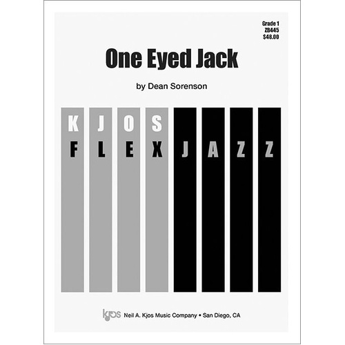 One Eyed Jack - Jazz Ensemble Score by Dean Sorenson