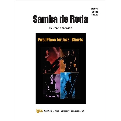 Samba de Roda for Jazz Ensemble by Dean Sorenson - Score and Parts, 43 Pages, Duration 2:30, Published by Neil A. Kjos Music Company
