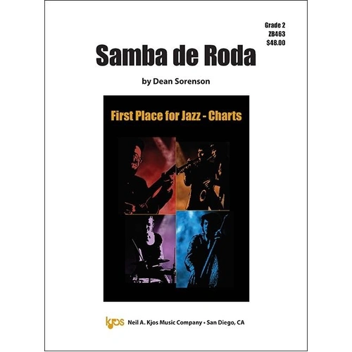 Samba de Roda Jazz Ensemble Score and Parts by Dean Sorenson, 43 Pages, Duration 2:30, Published by Neil A. Kjos Music Company