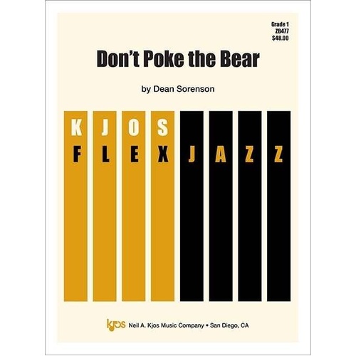 Don't Poke the Bear Jazz Ensemble Grade 1 by Neil A. Kjos Music Company, 40 Pages