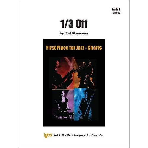 1/3 Off Jazz Ensemble Score and Parts by Rod Blumenau, Neil A. Kjos Music Company, 66 Pages