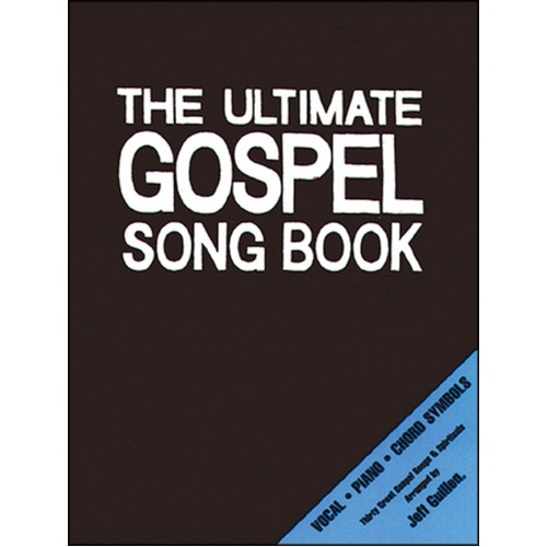 Ultimate Gospel Song Book Arr Guillen