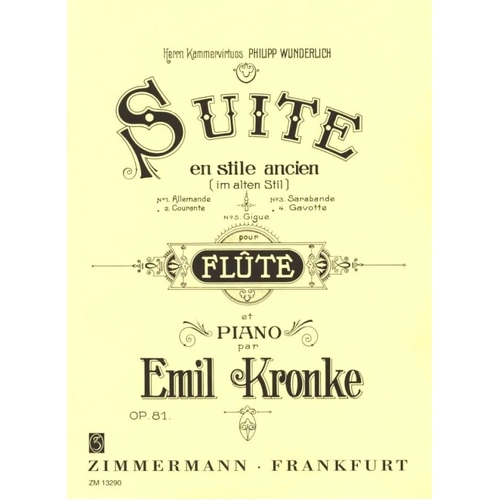 Kronke Suite in Ancient Style Op. 81 for Flute and Piano, 5 Movements, Grade 5-6, Published by Zimmermann