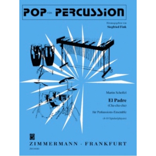 El Padre (Cha Cha Cha) Percussion Ensemble 
