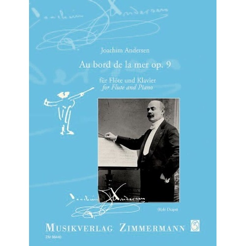 Andersen - Au Bord de la Mer Op. 9 for Flute/Piano, 19 Pages, Zimmermann